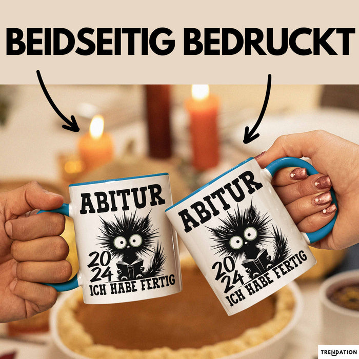 Abitur 2025 Ich Habe Fertig Geschenkidee Tasse Abi Bestanden Geschenk Prüfung Katze Kaffee-Becher Blau Trendation