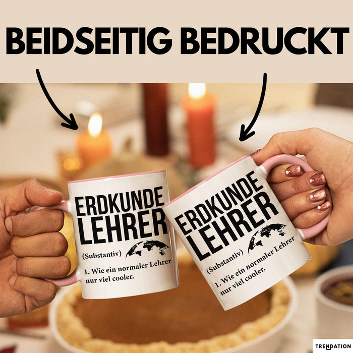 Geografielehrer Unterricht Tasse Geschenk Lustige Geschenkidee Spruch Erdkunde Lehrer Rosa Trendation