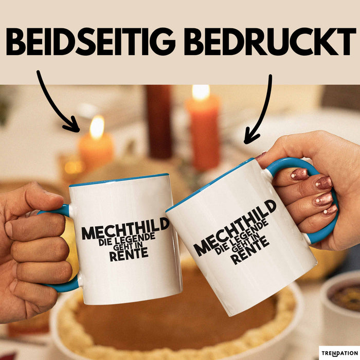 Mechthild Tasse Mechthild – Die Legende Geht In Rente Geschenk