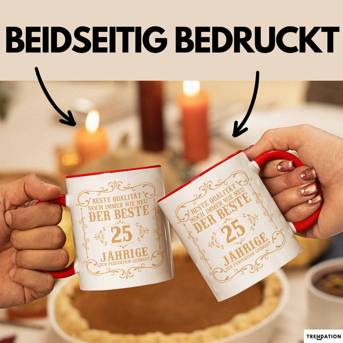 25er Geburtstag Geschenk Männer Vater Mann Noch Immer Der Beste 25-Jährige Zur Perfektion Gebraut Opa Rot Trendation