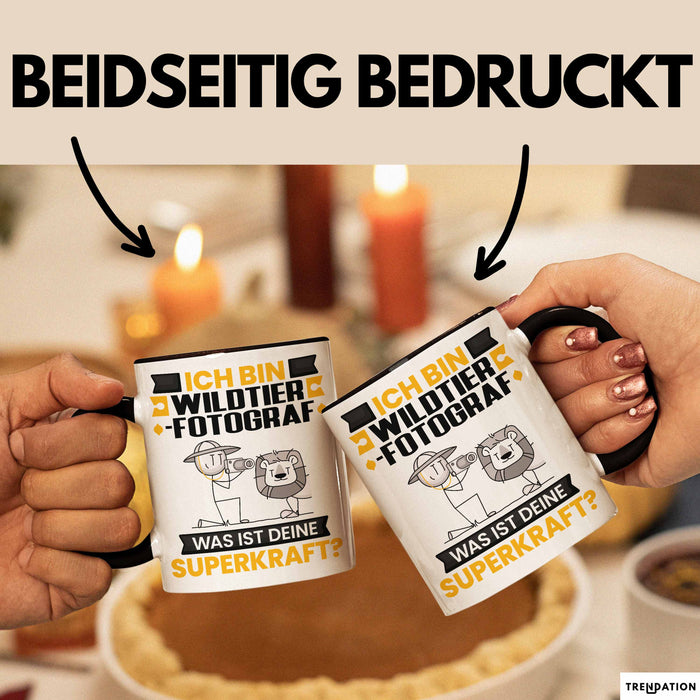 Wildtierfotograf Tasse Geschenk für Wildtierfotograf Geburtstag Lustiger Spruch Kaffee-Becher Was Ist Deine Superkraft Schwarz Trendation