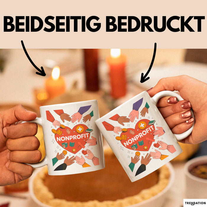Nonprofit Mitarbeiter Tasse Geschenk Lustige Geschenkidee Spruch Für Gemeinschafts Helfer Weiß Trendation
