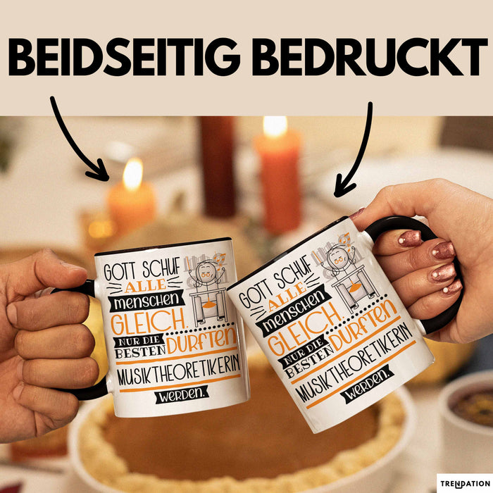 Musiktheoretikerin Geschenk Becher Tasse Gott Schuf Alle Menschen Gleich Nur Die Besten Durfeten Musiktheoretikerin Werden Geschenkidee Lustig Trendation