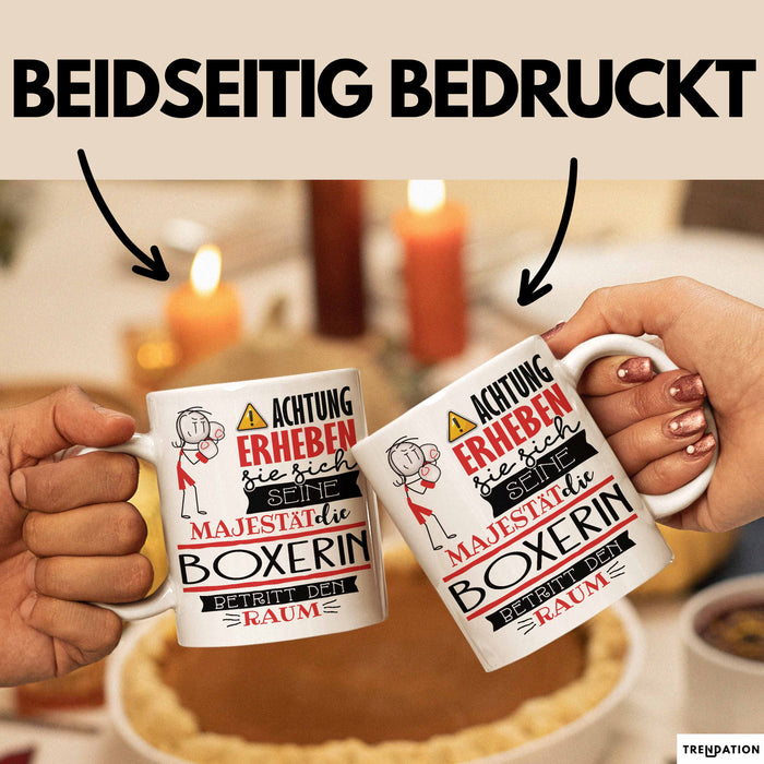 Boxerin Tasse Geschenk Lustiger Spruch Bitte Erheben Sie Sich Seine Majestät Die Boxerin Betritt Den Raum Weiß Trendation