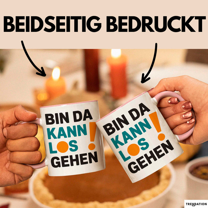 Bürokollege Tasse Geschenk Lustige Geschenkidee Spruch Bin Da Kann Los Gehen Rosa Trendation