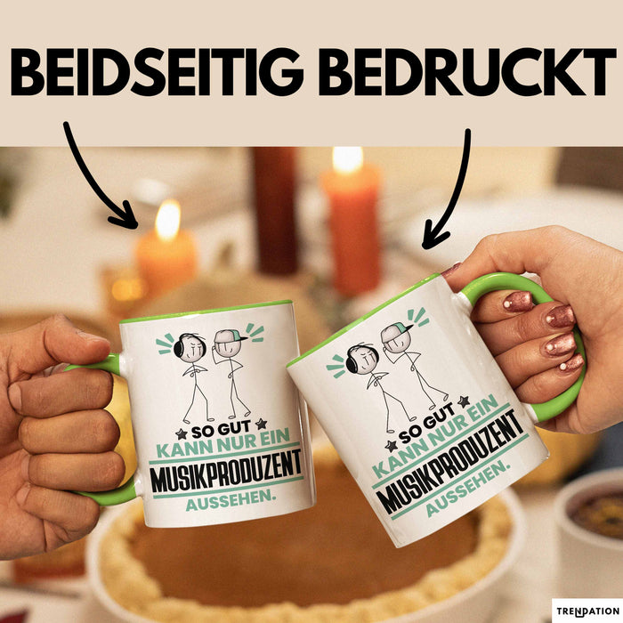 Musikproduzent Geschenk Tasse So Gut Kann Nur Ein Musikproduzent Aussehen Geschenkidee Kaffee-Becher Grün Trendation