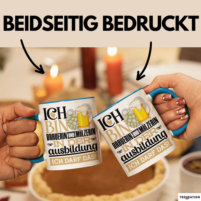 Brauerin und Mälzerin Ausbildung Start Geschenk Tasse Ich Bin Brauerin und Mälzerin In Der Ausbildung Ich Darf Das Kaffee-Becher Geschenkidee Blau Trendation