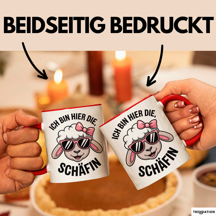 Schaf Tier Bauer Tasse Becher Geschenk Lustige Geschenkidee Spruch Ich Bin Hier Die Schäffin Rot Trendation
