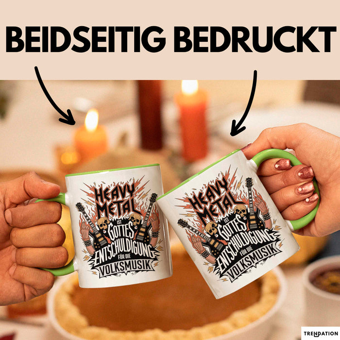 Heavy Metal Tasse Geschenkidee Gottes Entschuldigung Grün Trendation