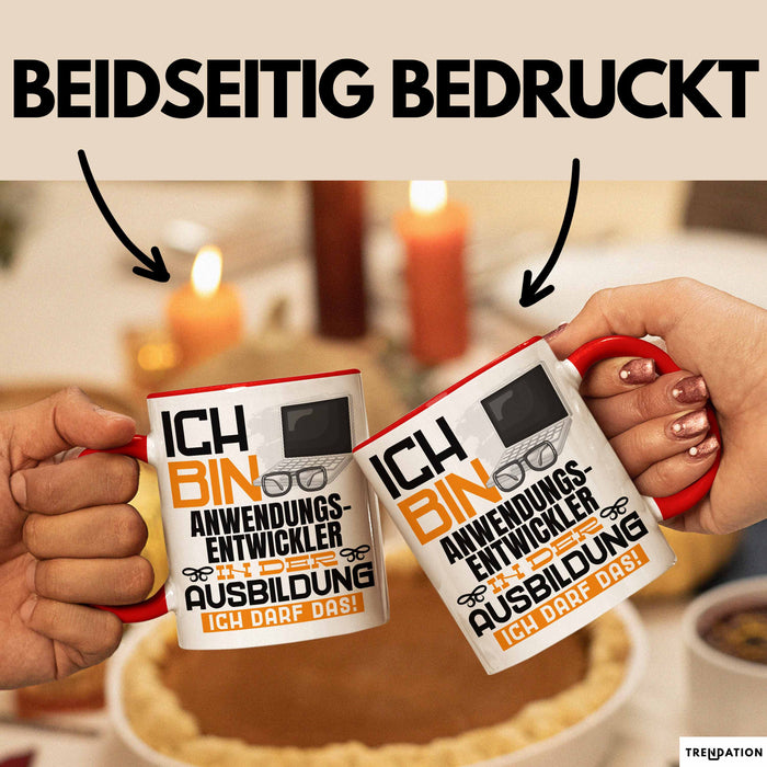 Anwendungsentwickler Ausbildung Tasse Geschenk Ich Bin Anwendungsentwickler In Der Ausbildung Ich Darf Das Geschenkidee Spruch Rot Trendation