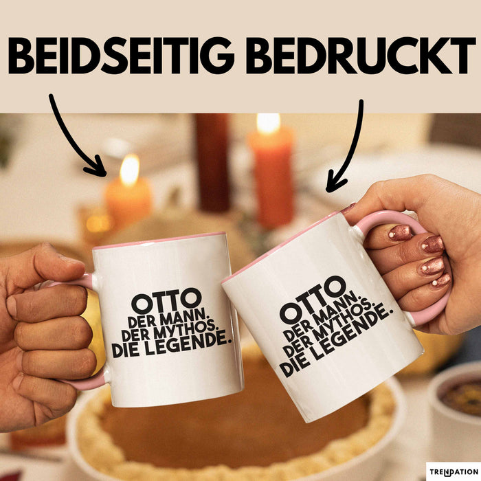 Otto Tasse Otto – Der Mann. Der Mythos. Die Legende. Geschenk