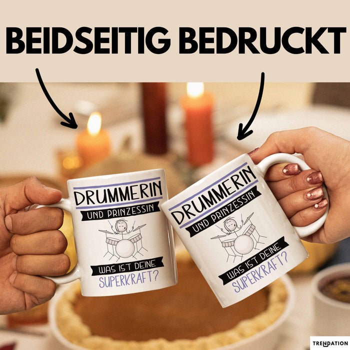 Drummerin Und Prinzessin Tasse Geschenk Für Eine Drummerin Geburtstag Was Ist Deine Superkraft Weiß Trendation