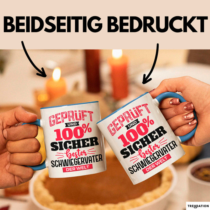 Schwiegervater Tasse Geschenk Geprüft Und Hundert Prozent Sicher Bester Schwiegervater Der Welt Becher Blau Trendation