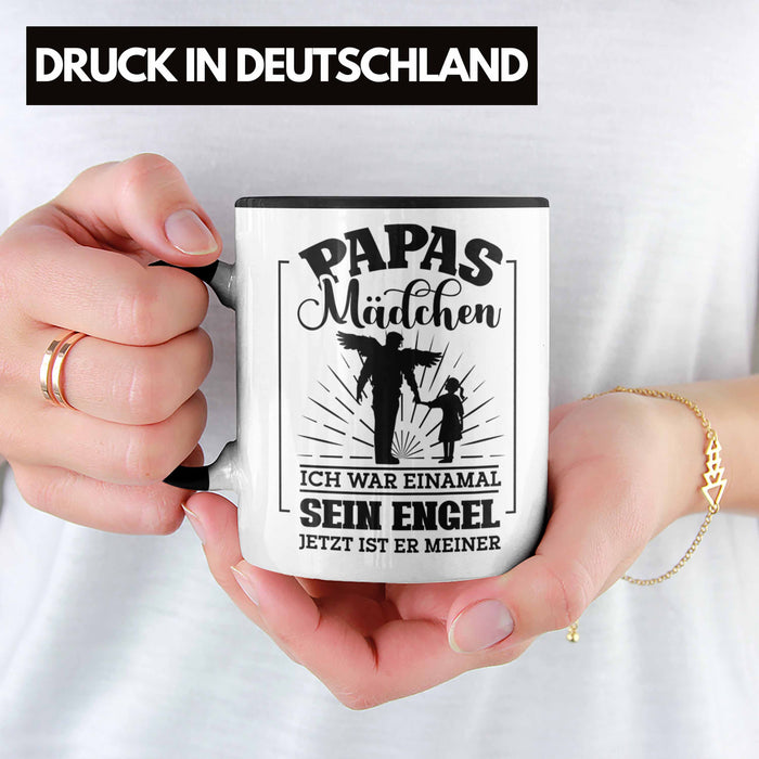 Weise Tasse Geschenk Spruch Papas Mädchen Ich War Einmal Sein Engel Jetzt Ist Er Meiner Geschenkidee Tochter Schwarz Trendation
