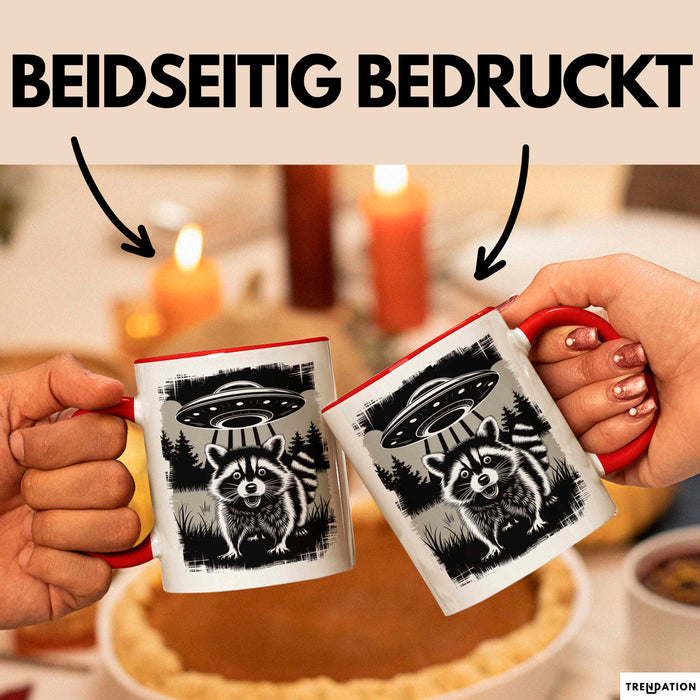 Waschbär Tierliebhaber UFO Alien Tasse Geschenk Lustige Geschenkidee Spruch Rot Trendation