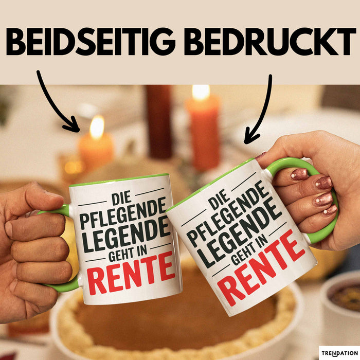 Krankenschwester Pflege Betreuung Tasse Geschenk Lustige Geschenkidee Spruch Die Pflegende Legende Geht In Rente Grün Trendation