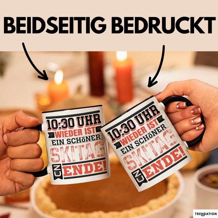 Ski Tasse Geschenk Grafik 10 Uhr 30 Wieder Ist Ein Schöner Skitag Zu Ende Becher Schwarz Trendation