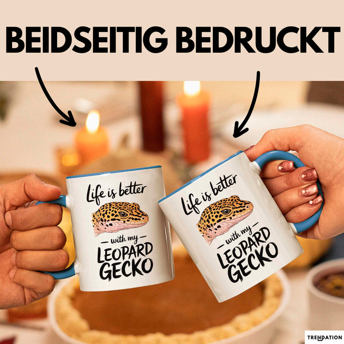 Reptil Leopardgecko Echse Tasse Geschenk Lustige Geschenkidee Spruch Das Leben Ist Besser Mit Meinem Leopardgecko Blau Trendation