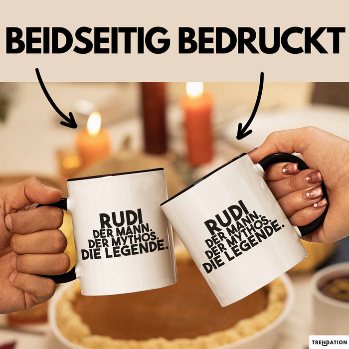 Rudi Tasse Rudi – Der Mann. Der Mythos. Die Legende. Geschenk