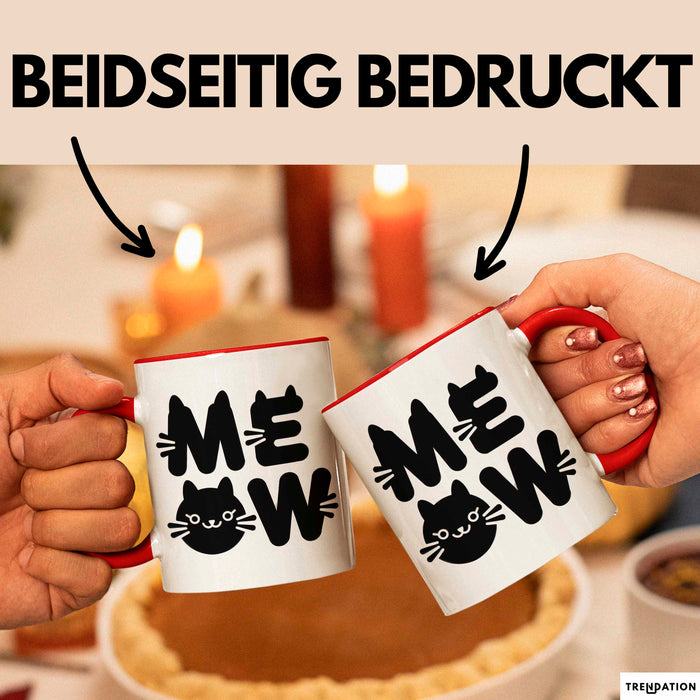 Katzen Tierliebhaber Tasse Geschenk Lustige Geschenkidee Spruch Meow Rot Trendation