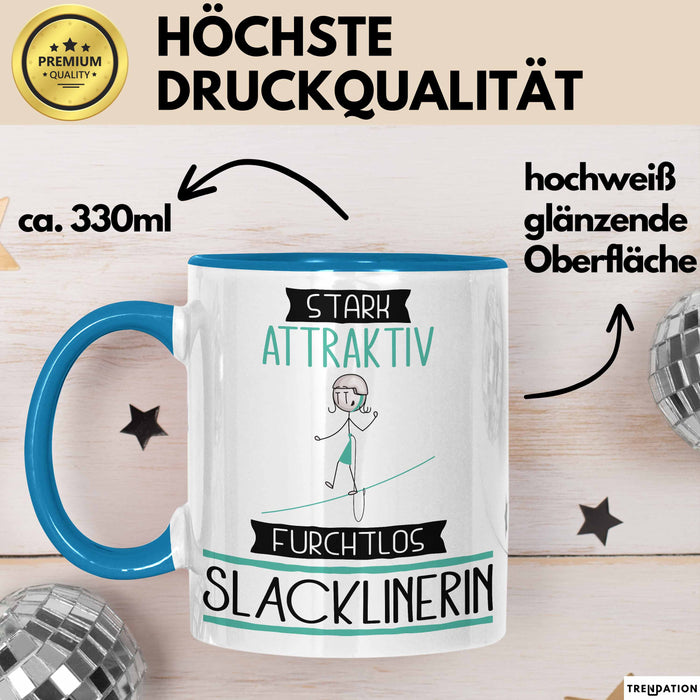Slacklinerin Tasse Geschenk Becher Stark Attraktiv Furchtlos Slacklinerin Lustige Geschenkidee Blau Trendation
