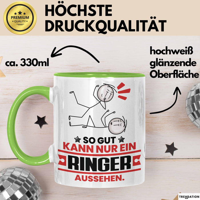 Ringer Geschenk Tasse So Gut Kann Nur Ein Ringer Aussehen Geschenkidee Kaffee-Becher Grün Trendation