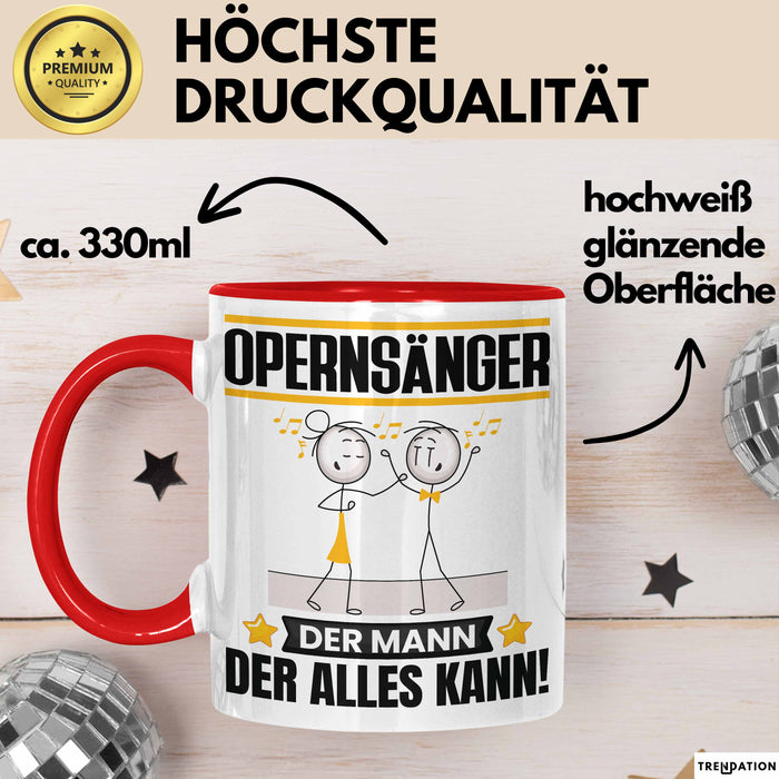 Opernsänger Tasse Geschenk für Opernsänger Der Mann Der Alles Kann Geschenkidee zum Geburtstag Rot Trendation