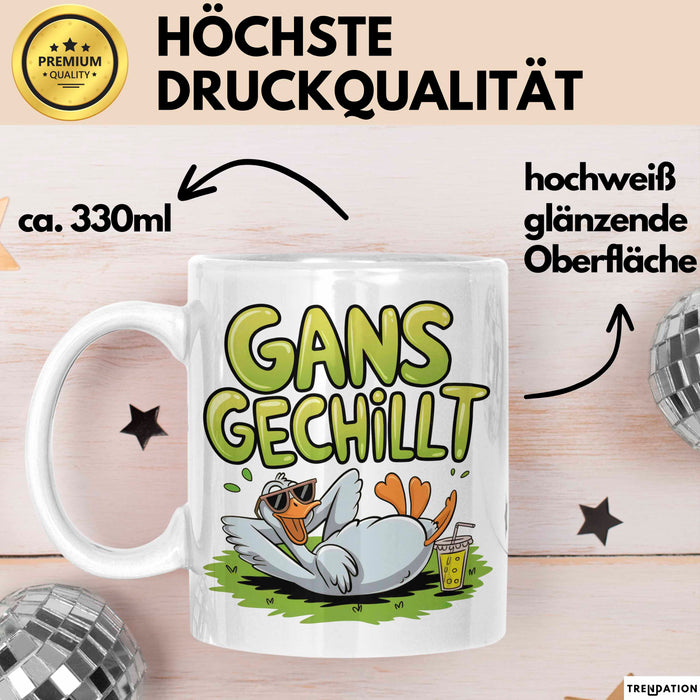 Sarkastische Gans Tasse Geschenkidee Total Entspannt Weiß Trendation