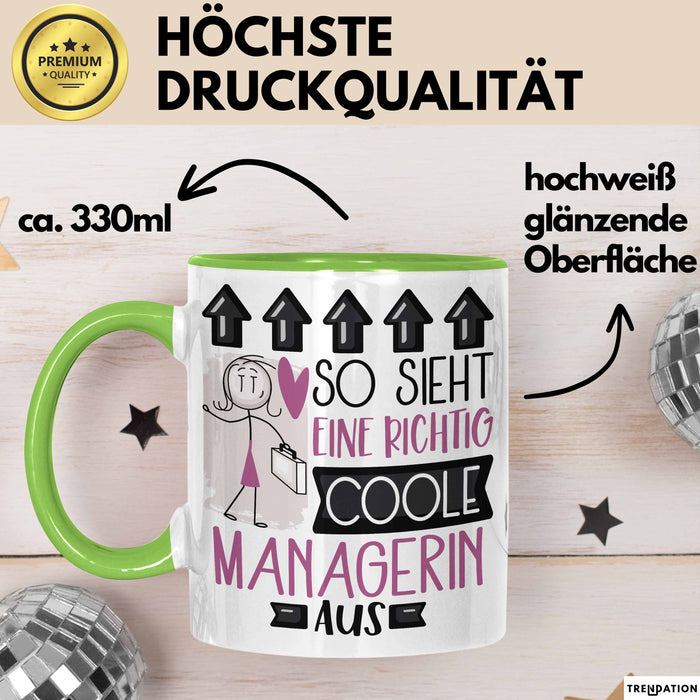 Managerin Geschenk Tasse Lustig Geschenkidee für Managerin Geburtstag So Sieht Eine Richtig Coole Managerin Aus Frauen Spruch Grün Trendation