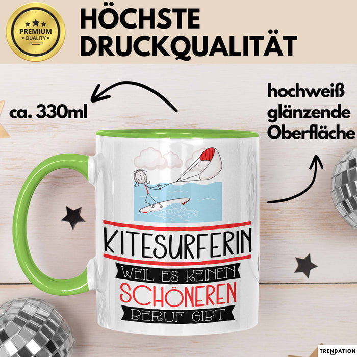 Kitesurferin Weil Es Keinen Schöneren Beruf Gibt Tasse Geschenk für Eine Kitesurferin Lustig Grün Trendation
