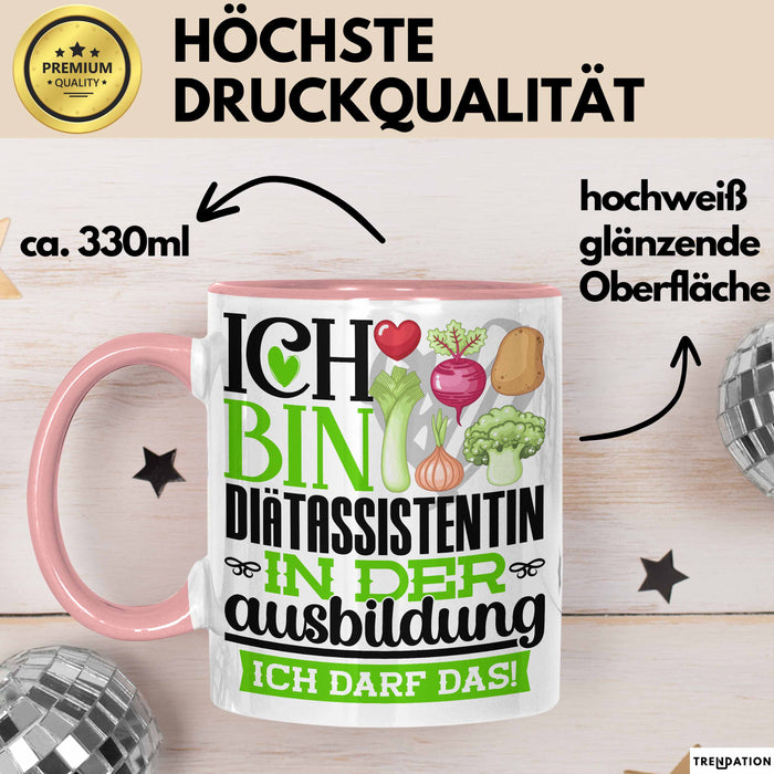 Diätassistentin Ausbildung Start Geschenk Tasse Ich Bin Diätassistentin In Der Ausbildung Ich Darf Das Kaffee-Becher Geschenkidee Rosa Trendation