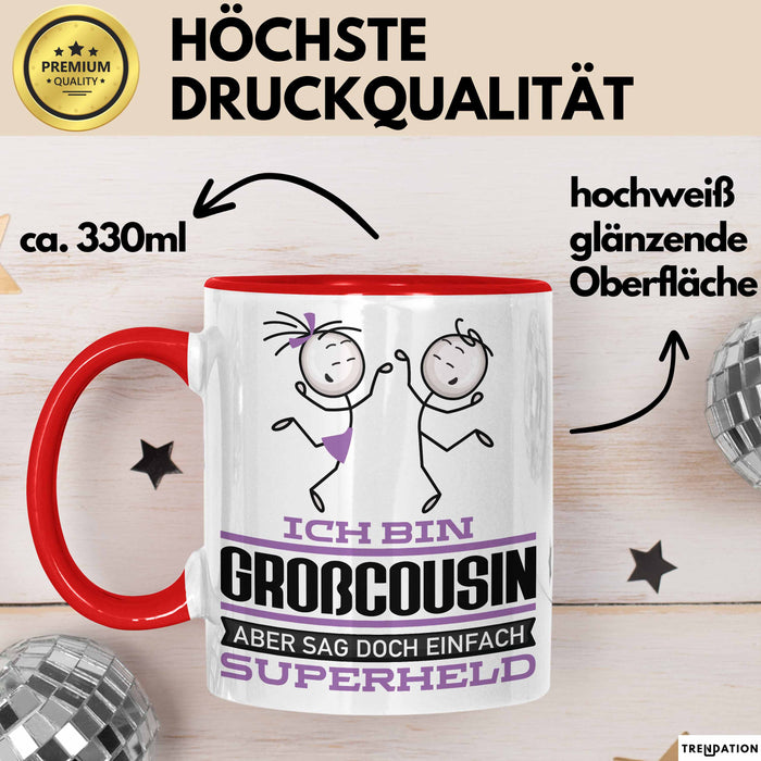 Großcousin Geschenk Tasse Ich Bin Großcousin Aber Sag Doch Einfach Superheld Lustige Geschenkdiee für Großcousin Kaffee-Becher Rot Trendation