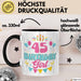 45. Geburtstag Tasse Frauen Mädchen Geschenkidee Lustig 45 Birthday Girl Lustiger Spruch Mutter Mama Trendation