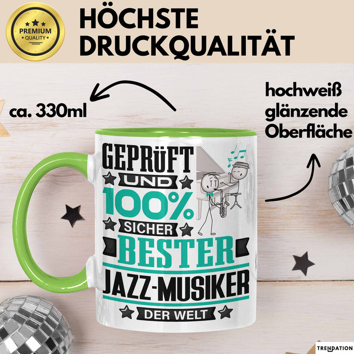 Jazz-Musiker Geschenk Lustiger Spruch für Jazz-Musiker Geschenkidee Bester Jazz-Musiker Der Welt Grün Trendation