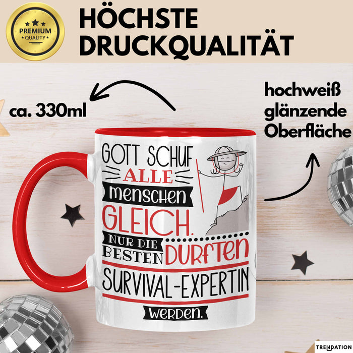 Survival-Expertin Geschenk Becher Tasse Gott Schuf Alle Menschen Gleich Nur Die Besten Durfeten Survival-Expertin Werden Geschenkidee Lustig Rot Trendation