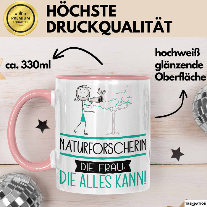 Naturforscherin Geschenk Tasse Becher Die Frau Die Allen Kann Geschenkidee für eine Naturforscherin Lustig Rosa Trendation
