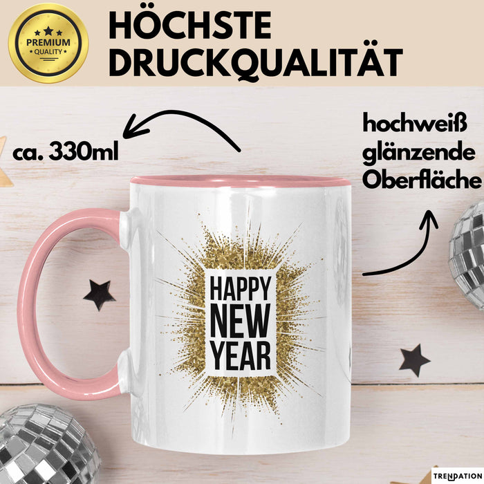 Neujahrsfeier Tasse Geschenk Lustige Geschenkidee Spruch Frohes Neues Jahr Rosa Trendation