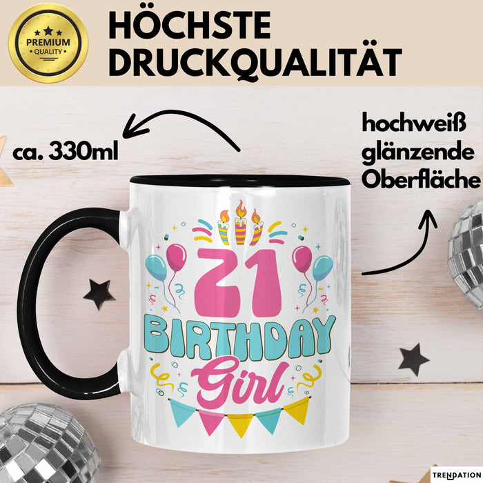 21. Geburtstag Tasse Frauen Mädchen Geschenkidee Lustig 21 Birthday Girl Lustiger Spruch Trendation
