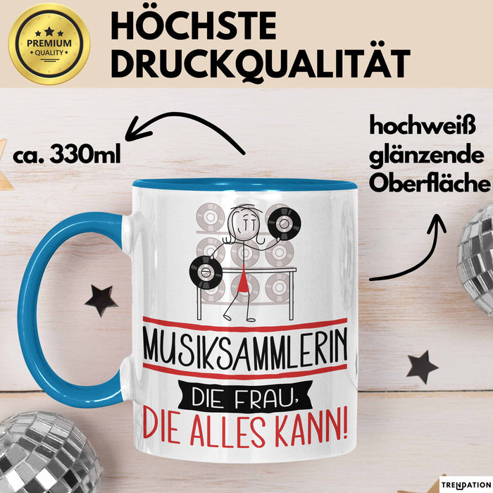 Musiksammlerin Geschenk Tasse Becher Die Frau Die Allen Kann Geschenkidee für eine Musiksammlerin Lustig Blau Trendation