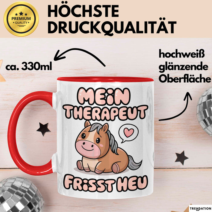 Pferde Tierliebhaber Tasse Geschenk Lustige Geschenkidee Spruch Mein Therapeut Frisst Heu Rot Trendation