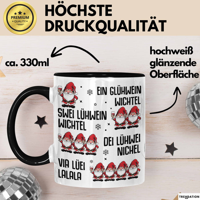 Weihnachten Tasse Geschenk Glühwein Ein Glühwein Wichtel Swei Glühwein Wichtel Geschenkidee Lustiger Spruch Kaffee-Becher Trendation