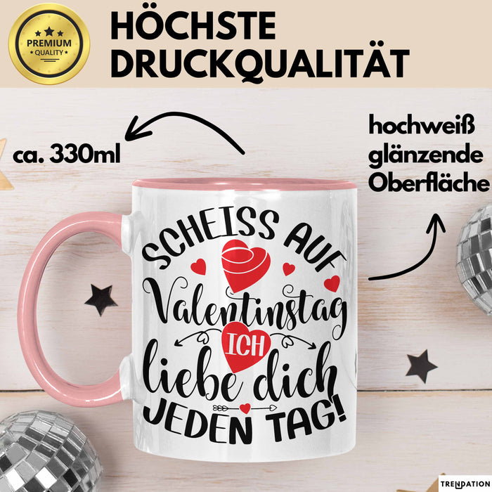 Valentinstag Tasse Geschenk für Ihn Sie Männer Für Paare Freundin Geschenkidee Kaffee-Becher Liebe Ich Liebe dich Jeden Tag Rosa Trendation