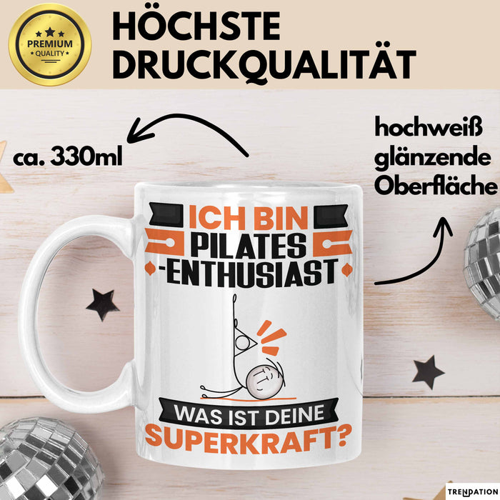 Pilates-Enthusiast Tasse Geschenk für Pilates-Enthusiast Geburtstag Lustiger Spruch Kaffee-Becher Was Ist Deine Superkraft Weiß Trendation