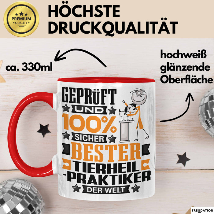 Tierheilpraktiker Geschenk Lustiger Spruch für Tierheilpraktiker Geschenkidee Bester Tierheilpraktiker Der Welt Rot Trendation