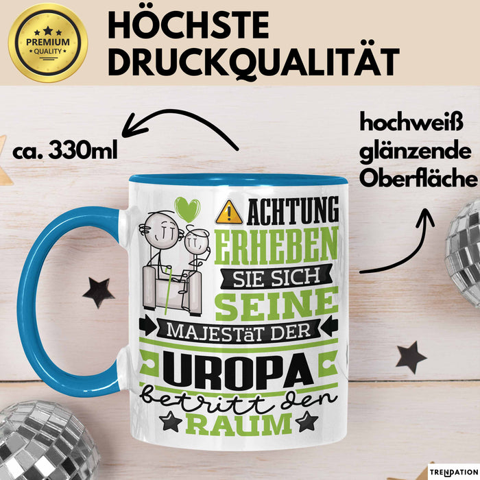 Uropa Geschenk Tasse Lustiger Spruch Erheben Sie Sich Der Uropa Betritt den Raum Blau Trendation