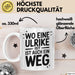 Ulrike Tasse Geschenk Wo Eine Ulrike Ist Ist Auch Ein Weg Geschenkidee Becher mit Name Weiß Trendation