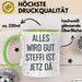 Steffi Tasse Geschenk Alles Ist Gut Steffi Ist Jetz Da Geschenkidee Becher mit Name Grün Trendation