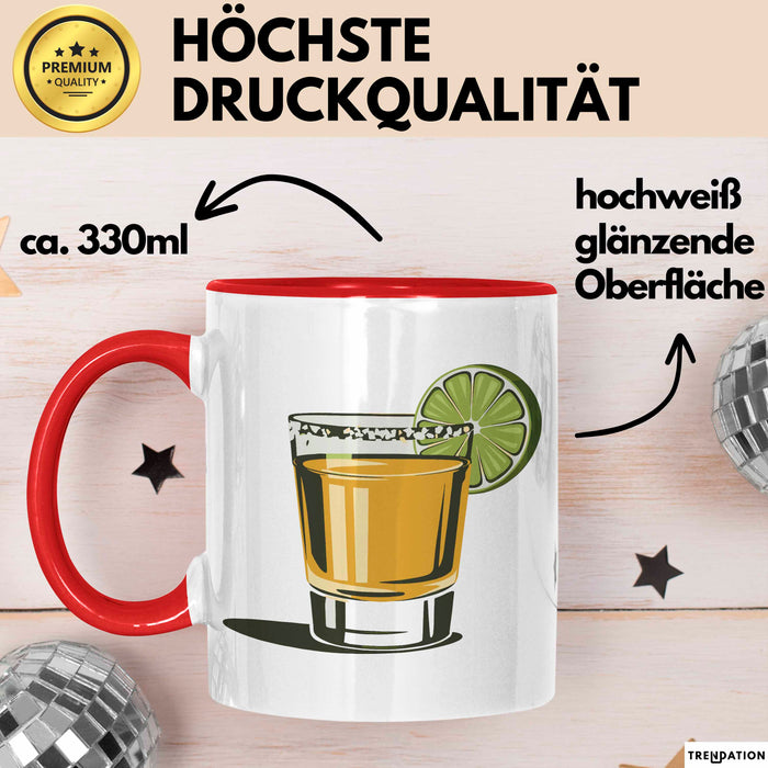 Tequila Liebhaber Tasse Geschenkidee für Fiesta Freund Rot Trendation