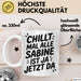 Sabine Tasse Geschenk Chillt Mal Alle Sabine Ist Ja Jetzt Da Geschenkidee Becher mit Name Weiß Trendation