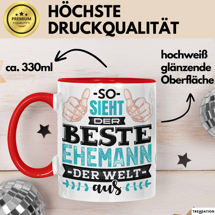 Witzige Tasse Geschenk So Sieht Der Beste Ehemann Der Welt Aus Rot Trendation